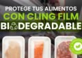 Innovador film biodegradable transforma el envasado de carne en Argentina